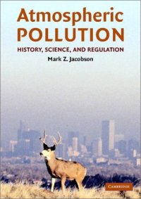 cover of the book Atmospheric pollution: history, science, and regulation