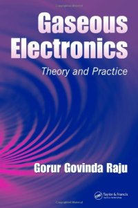 cover of the book Gaseous electronics: theory and practice