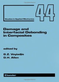 cover of the book Damage and Interfacial Debonding in Composites