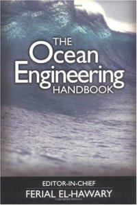 cover of the book The ocean engineering handbook