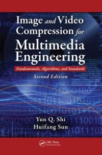 cover of the book Image and video compression for multimedia engineering: fundamentals, algorithms, and standards