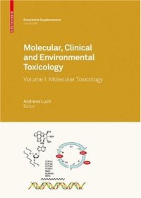 cover of the book Molecular, Clinical and Environmental Toxicology: Volume 1: Molecular Toxicology