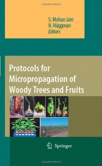 cover of the book Protocols for micropropagation of woody trees and fruits