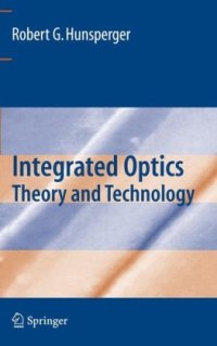 cover of the book Integrated optics: theory and technology