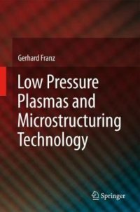 cover of the book Low pressure plasmas and microstructuring technology