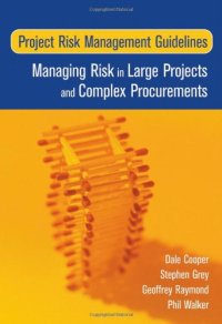 cover of the book Project risk management guidelines: managing risk in large projects and complex procurements