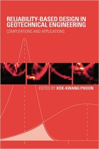 cover of the book Reliability-Based Design in Geotechnical Engineering: Computations and Applications