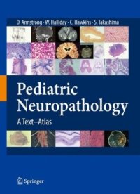 cover of the book Pediatric neuropathology: a text-atlas