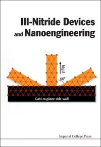 cover of the book III-nitride devices and nanoengineering