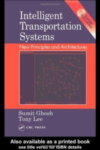 cover of the book Intelligent transportation systems: new principles and architectures