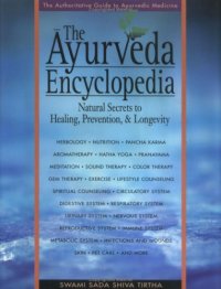 cover of the book The Ayurveda encyclopedia: natural secrets to healing, prevention & longevity