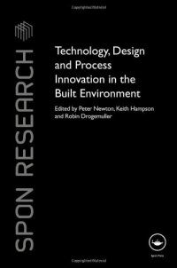 cover of the book Technology, design and process innovation in the built environment