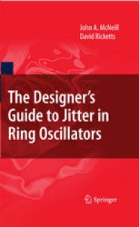 cover of the book The designer's guide to jitter in ring oscillators