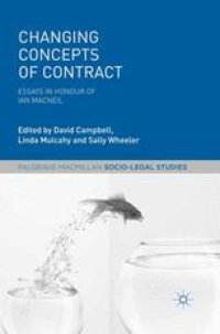 cover of the book Changing Concepts of Contract: Essays in Honour of Ian Macneil