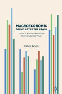 cover of the book Macroeconomic Policy after the Crash: Issues in Microprudential and Macroprudential Policy