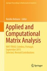 cover of the book Applied and Computational Matrix Analysis: MAT-TRIAD, Coimbra, Portugal, September 2015 Selected, Revised Contributions