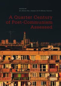 cover of the book A Quarter Century of Post-Communism Assessed