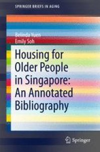 cover of the book Housing for Older People in Singapore: An Annotated Bibliography 