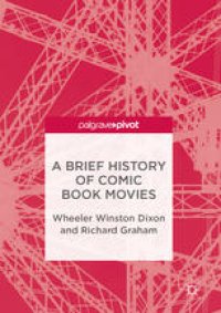 cover of the book A Brief History of Comic Book Movies