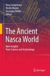 cover of the book The Ancient Nasca World: New Insights from Science and Archaeology