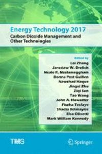 cover of the book Energy Technology 2017: Carbon Dioxide Management and Other Technologies