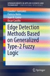 cover of the book Edge Detection Methods Based on Generalized Type-2 Fuzzy Logic