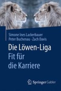 cover of the book Die Löwen-Liga: Fit für die Karriere