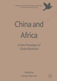 cover of the book China and Africa: A New Paradigm of Global Business