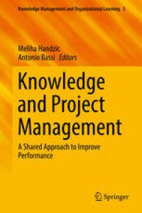 cover of the book Knowledge and Project Management: A Shared Approach to Improve Performance