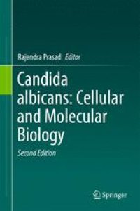 cover of the book Candida albicans: Cellular and Molecular Biology