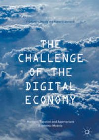 cover of the book The Challenge of the Digital Economy: Markets, Taxation and Appropriate Economic Models