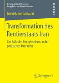 cover of the book Transformation des Rentierstaats Iran: Zur Rolle des Energiesektors in der politischen Ökonomie