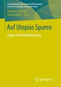 cover of the book Auf Utopias Spuren: Utopie und Utopieforschung. Festschrift für Richard Saage zum 75. Geburtstag