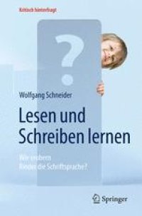 cover of the book Lesen und Schreiben lernen: Wie erobern Kinder die Schriftsprache?