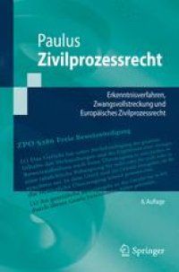 cover of the book Zivilprozessrecht: Erkenntnisverfahren, Zwangsvollstreckung und Europäisches Zivilprozessrecht