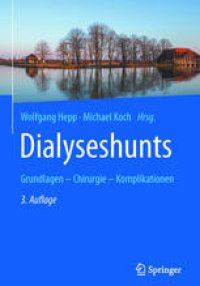 cover of the book Dialyseshunts: Grundlagen – Chirurgie - Komplikationen