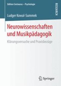 cover of the book Neurowissenschaften und Musikpädagogik: Klärungsversuche und Praxisbezüge