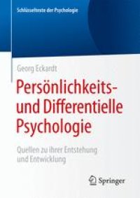 cover of the book Persönlichkeits- und Differentielle Psychologie: Quellen zu ihrer Entstehung und Entwicklung