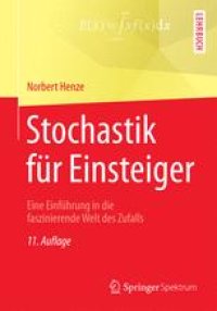 cover of the book Stochastik für Einsteiger: Eine Einführung in die faszinierende Welt des Zufalls