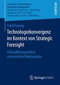 cover of the book Technologiekonvergenz im Kontext von Strategic Foresight : Frühaufklärung mittels semantischer Patentanalyse