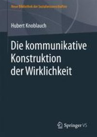 cover of the book Die kommunikative Konstruktion der Wirklichkeit