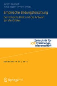 cover of the book Empirische Bildungsforschung: Der kritische Blick und die Antwort auf die Kritiker