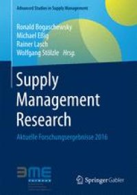 cover of the book Supply Management Research: Aktuelle Forschungsergebnisse 2016