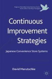 cover of the book Continuous Improvement Strategies: Japanese Convenience Store Systems