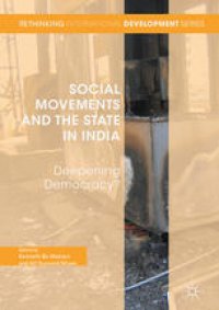 cover of the book Social Movements and the State in India: Deepening Democracy?