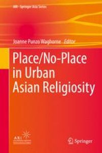 cover of the book Place/No-Place in Urban Asian Religiosity