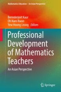 cover of the book Professional Development of Mathematics Teachers: An Asian Perspective