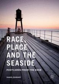 cover of the book Race, Place and the Seaside: Postcards from the Edge