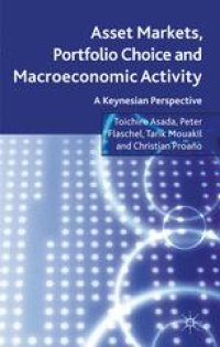 cover of the book Asset Markets, Portfolio Choice and Macroeconomic Activity: A Keynesian Perspective