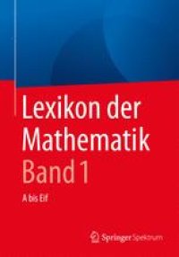 cover of the book Lexikon der Mathematik: Band 1: A bis Eif